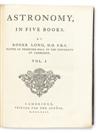 LONG, ROGER; et al. Astronomy.  2 vols.  1742-85